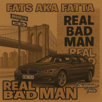 Real Bad Man (Single)