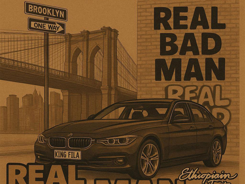 Real Bad Man (Single)