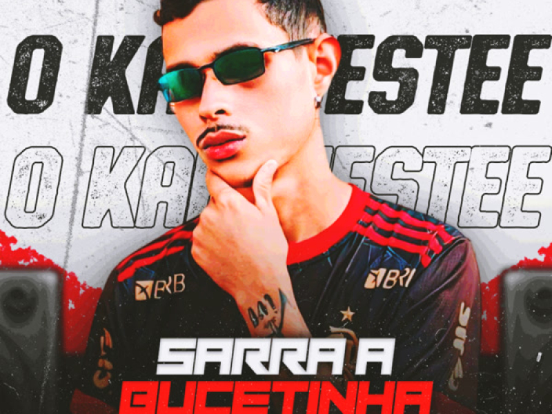 Sarra a Bucetinha (Single)