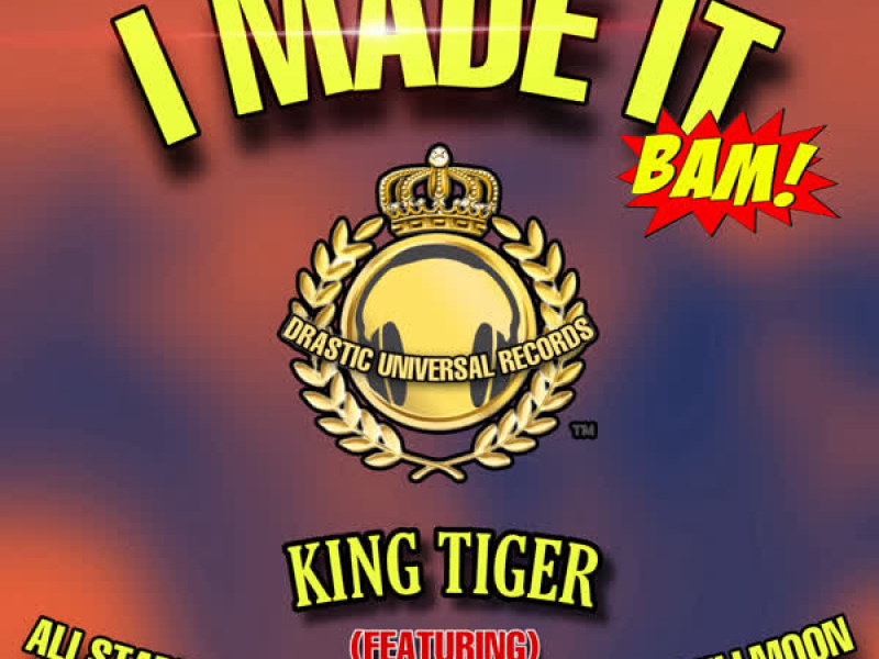 I Made It (feat. Ali Starr, Melodiq Tenth Wonder & Fullmoon) (Single)