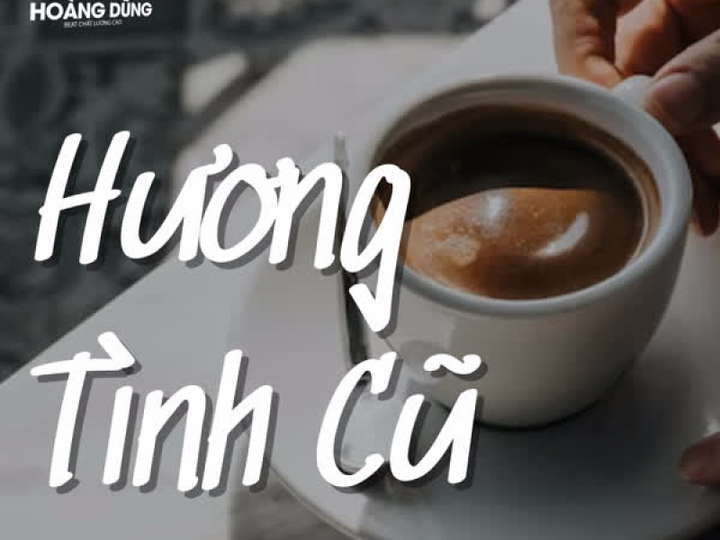 Hương Tình Cũ