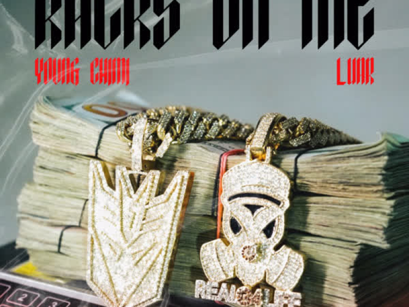 Racks On Me (Single)