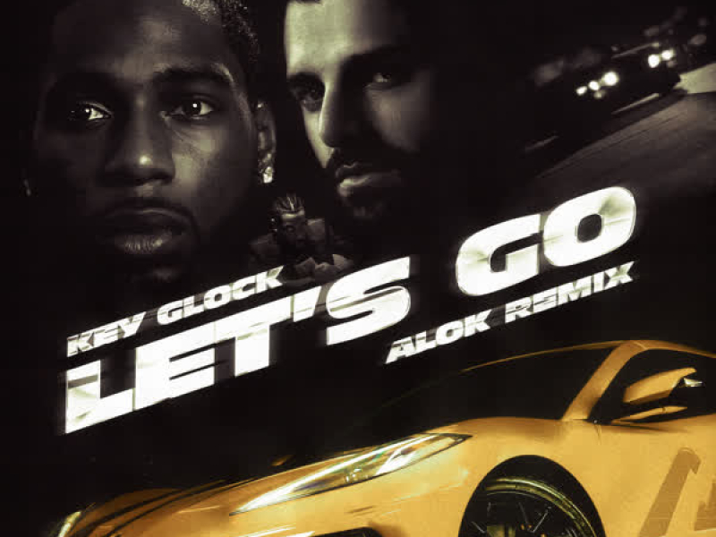 Let's Go (Alok Remix) (Single)