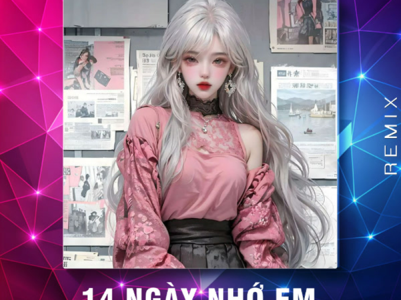 14 Ngày Nhớ Em (Remix Version 2) (Single)