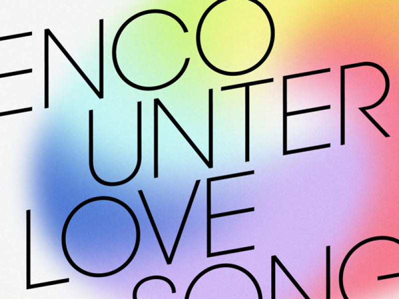 Encounter Love Song (Single)