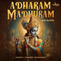 Adharam Madhuram 108 Times Chants (Single)