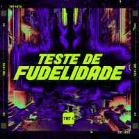 TESTE DE FUDELIDADE (Single)