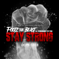 Stay Strong (feat. Stunnaman02 & Petey MAC)