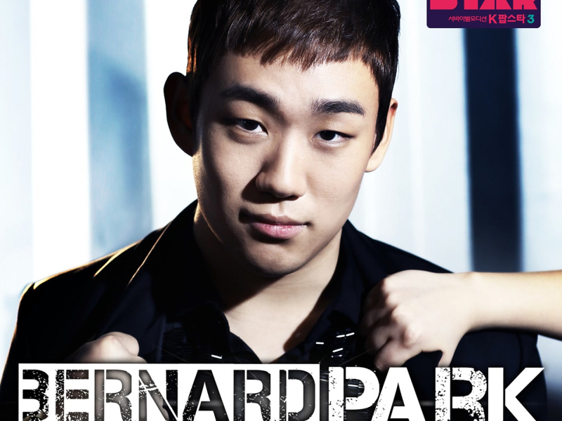 KPOP STAR 3 TOP (Bernard Park) (Single)