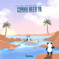 Gonna Need Ya (Single)