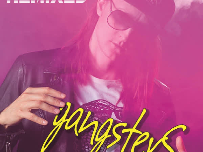 Gangsters (Remixes)