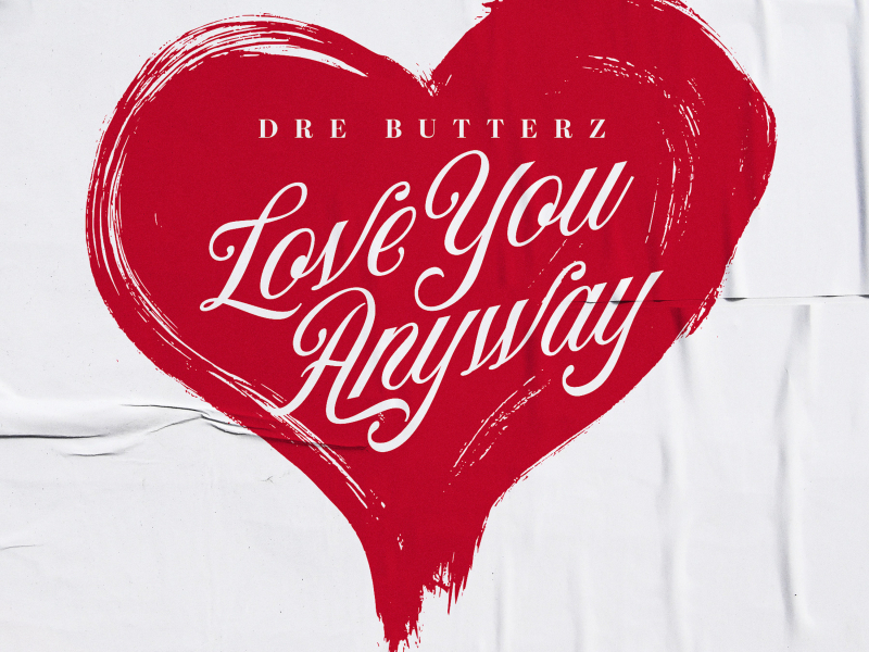Love You Anyway (Single)