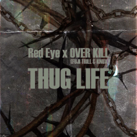 THUG LIFE (Single)