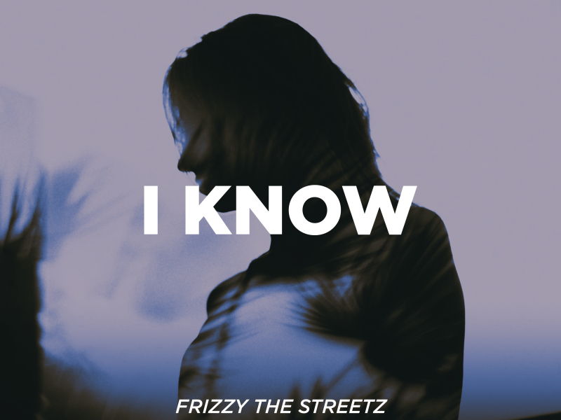 I Know (Single)