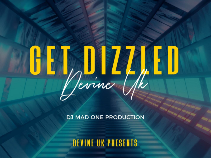 Get Dizzled (Single)