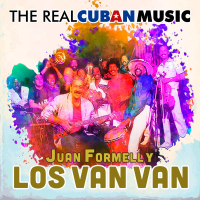 The Real Cuban Music (Remasterizado)