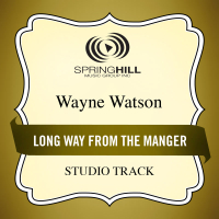 Long Way From The Manger (Single)