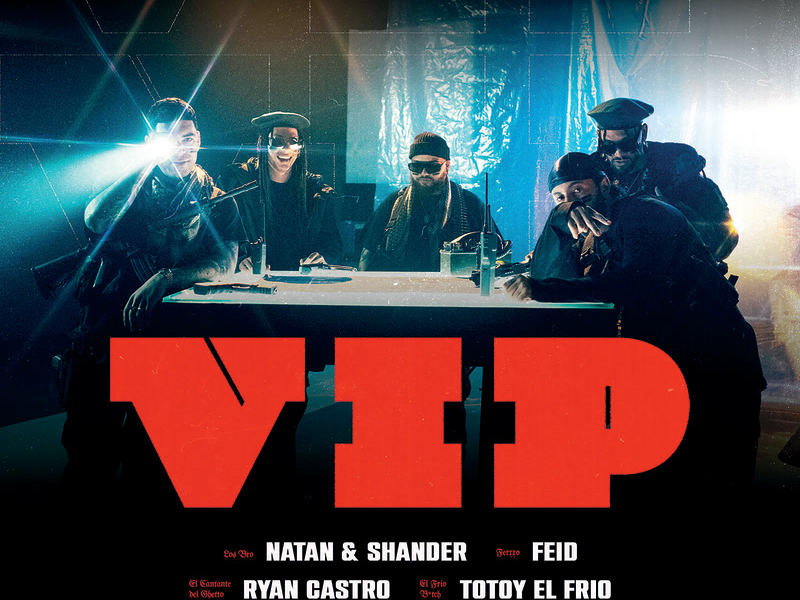 VIP Feat. Totoy El Frio (Single)