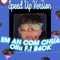 EM AN COM CHUA (Speed Up) (Single)