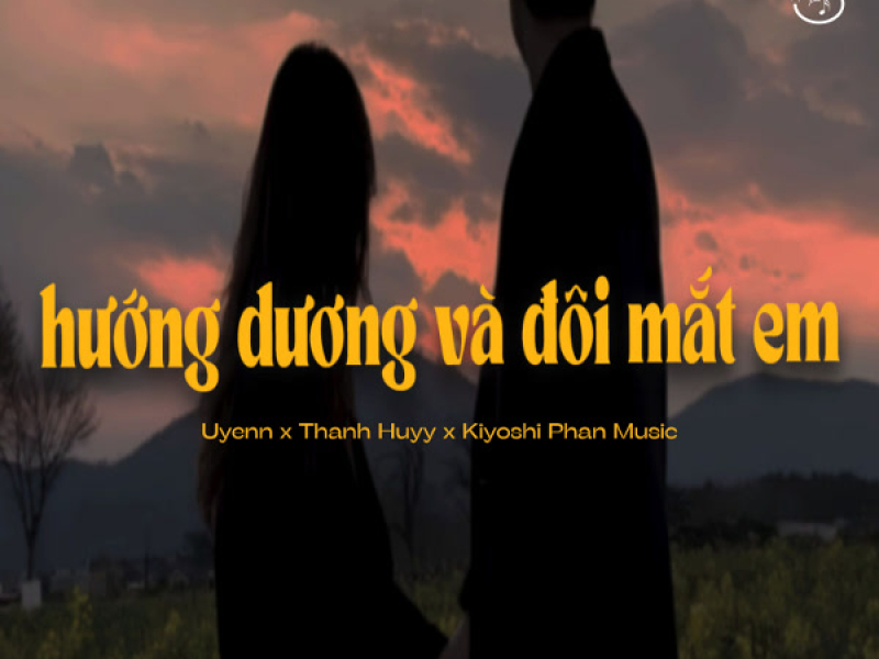 Hướng Dương Và Đôi Mắt Em (Lofi Version) (Single)