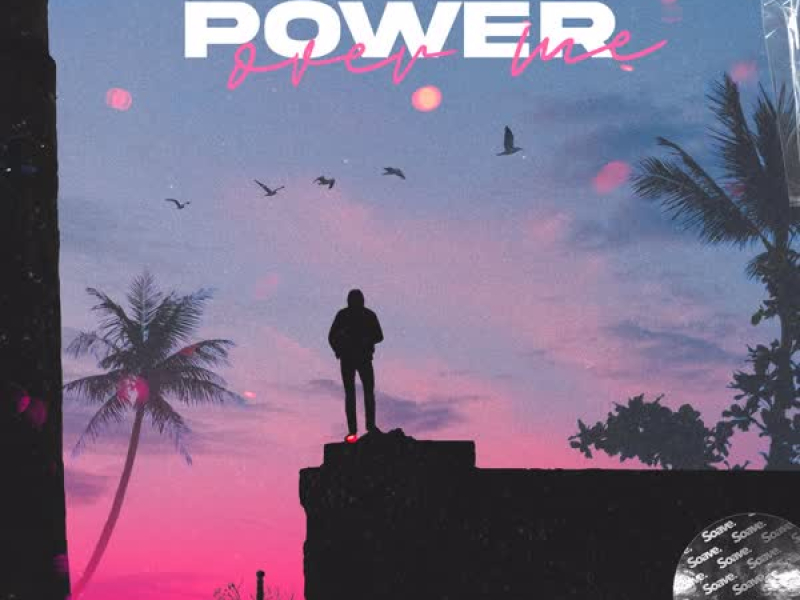 Power Over Me (Single)