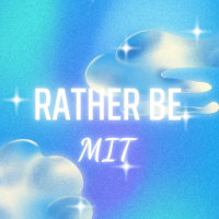 RATHER BE (Single)