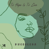 To Hope is to Live (Single)
