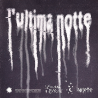 L'ultima notte (Single)