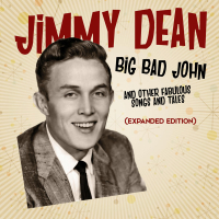 Big Bad John And Other Fabulous Songs And Tales (Expanded Edition)