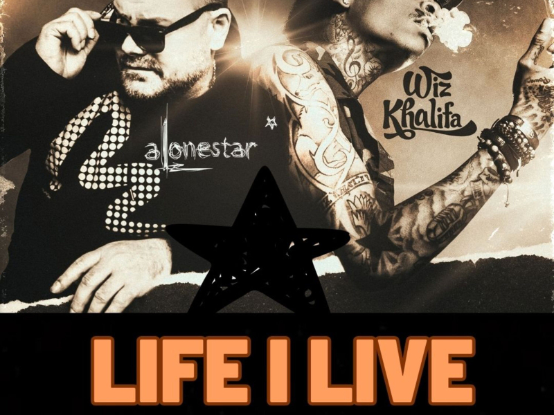 Life I Live (feat. Alonestar & Wiz Khalifa) (REMIX) (Single)