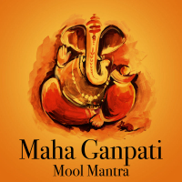 Maha Ganpati Mool Mantra (Single)