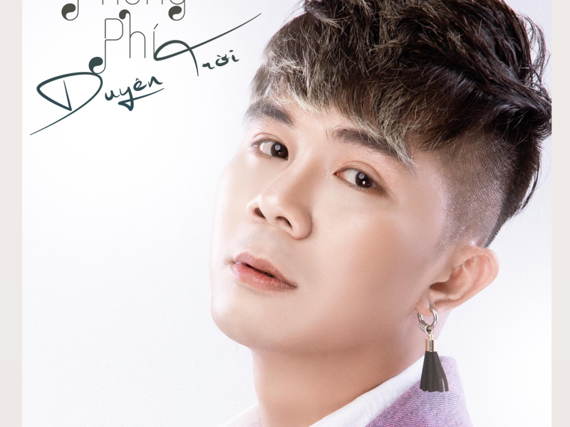 Phung Phí Duyên Trời (Single)