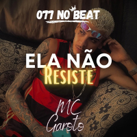 Ela Não Resiste (Single)