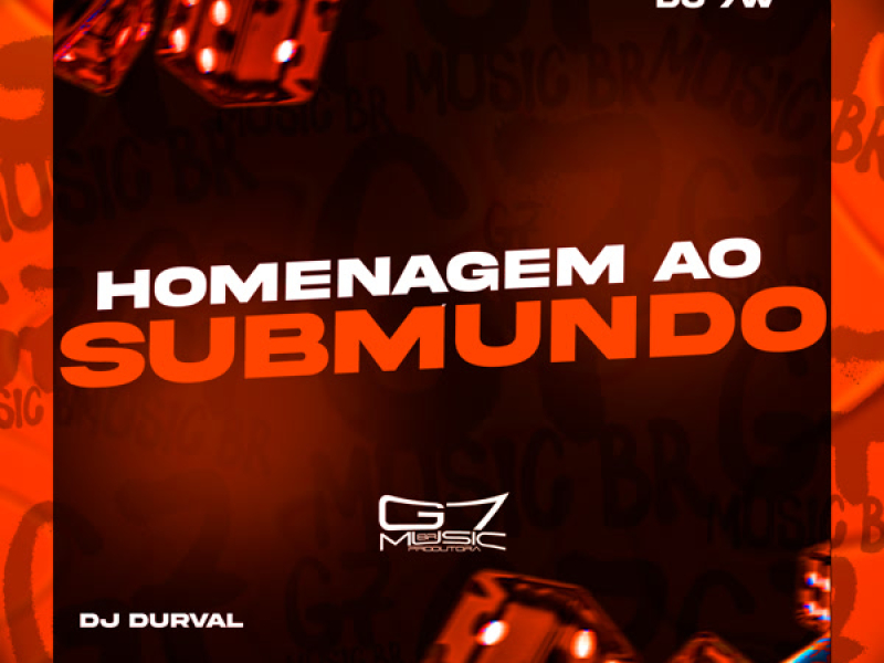 Homenagem ao Submundo (Single)
