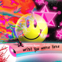 Wish You Were Here (Single)