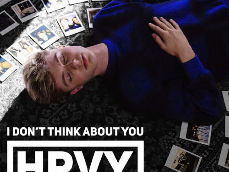 I Don’t Think About You (Single)