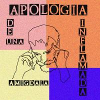 Apologiá de una Amígdala Inflamada (Single)