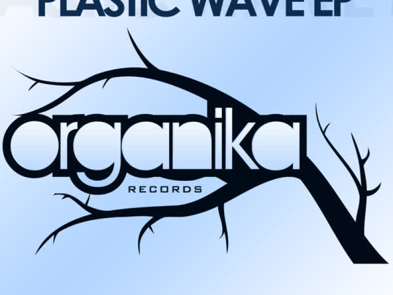 Plastic Wave EP