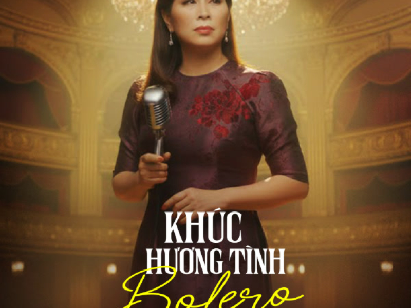 Khúc Hương Tình Bolero (Single)
