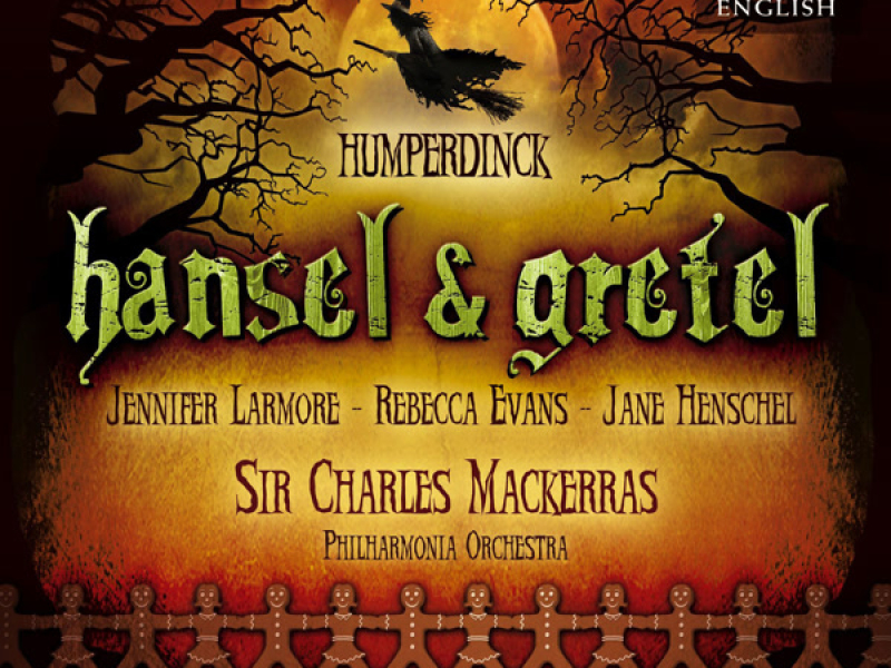 Humperdinck: Hansel & Gretel