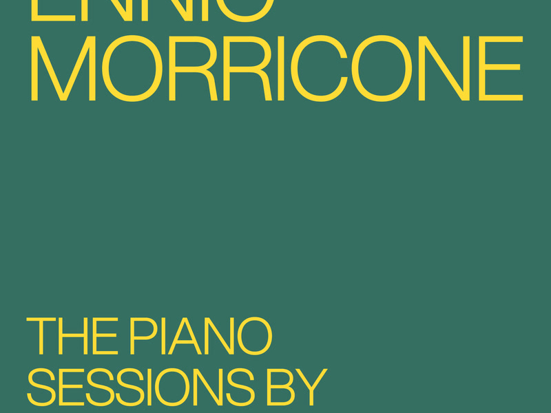 Ennio Morricone - The Piano Sessions by Enrico Pieranunzi (EP)