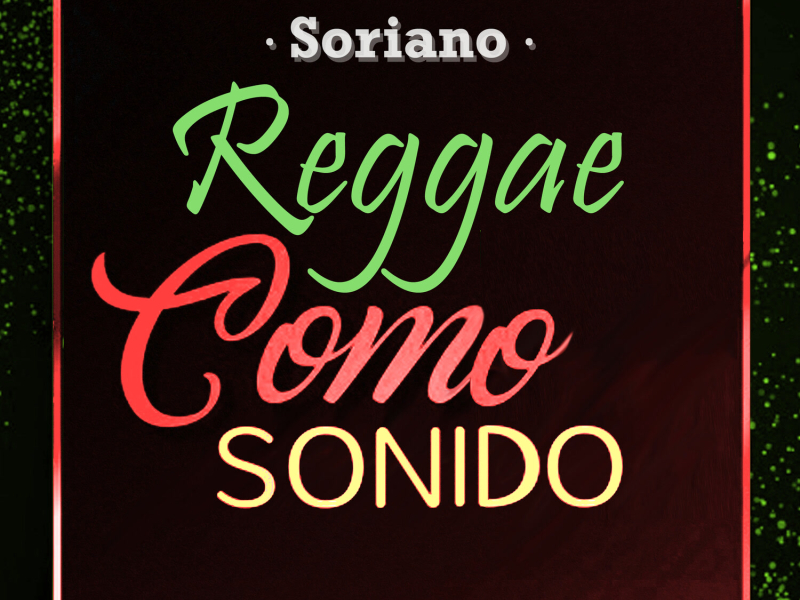 Reggae Como Sonido (Single)
