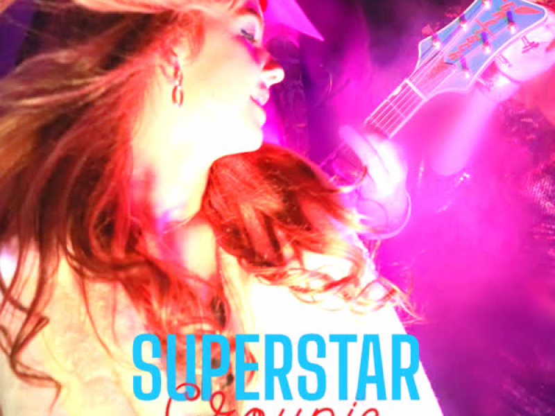 Superstar (Groupie) (Single)