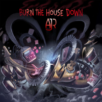 Burn The House Down (Single)