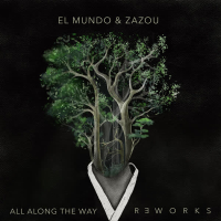 All Along the Way Reworks (EP)