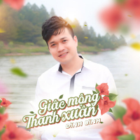 Giấc Mộng Thanh Xuân (Single)