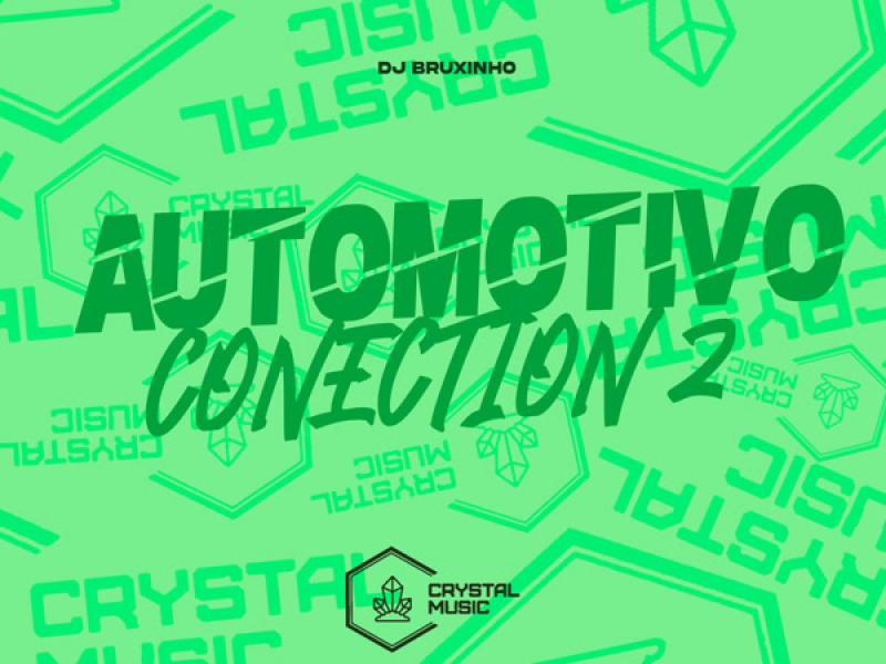 Automotivo Conection 2 (Single)