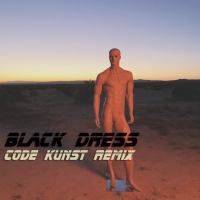 Black Dress (CODE KUNST Remix) (Single)