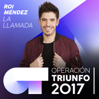 La Llamada (Operacíon Triunfo 2017)