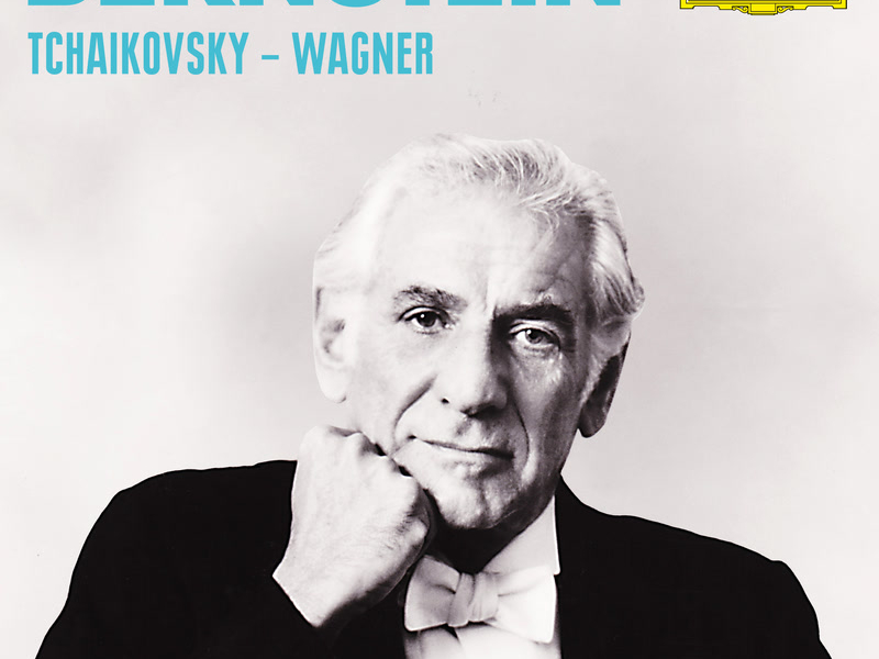 Bernstein: Tchaikovsky – Wagner
